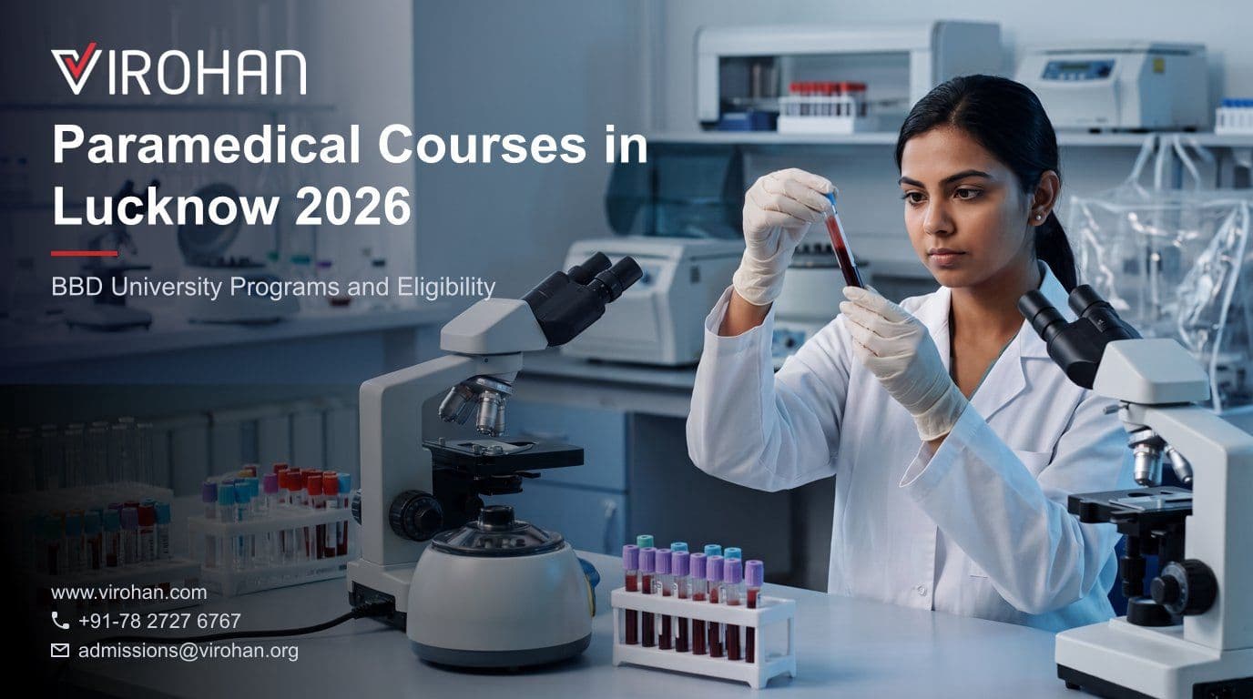Paramedical Courses in Lucknow: BBD University Programs and Eligibility 2026 featured image