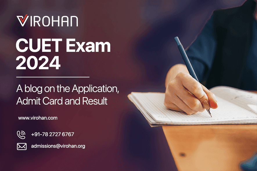 CUET Exam 2024, Application Form, Admit Card, and Result