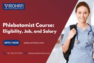Phlebotomist Course: Eligibility, Job & Salary after 12th
